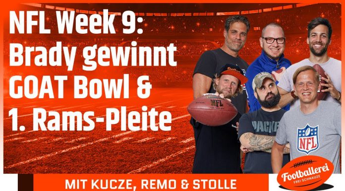 NFL Week 9: Brady gewinnt GOAT Bowl & 1. Rams-Pleite