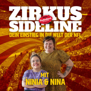 Zirkus Sideline Podcast Einstieg in NFL