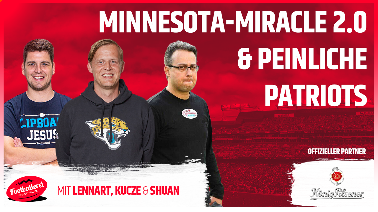 Minnesota Miracle 2.0 and Embarrassing Patriots: Football