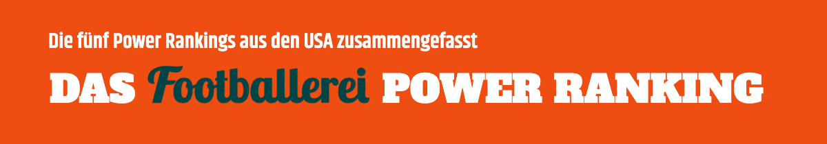 Das Footballerei Power Ranking