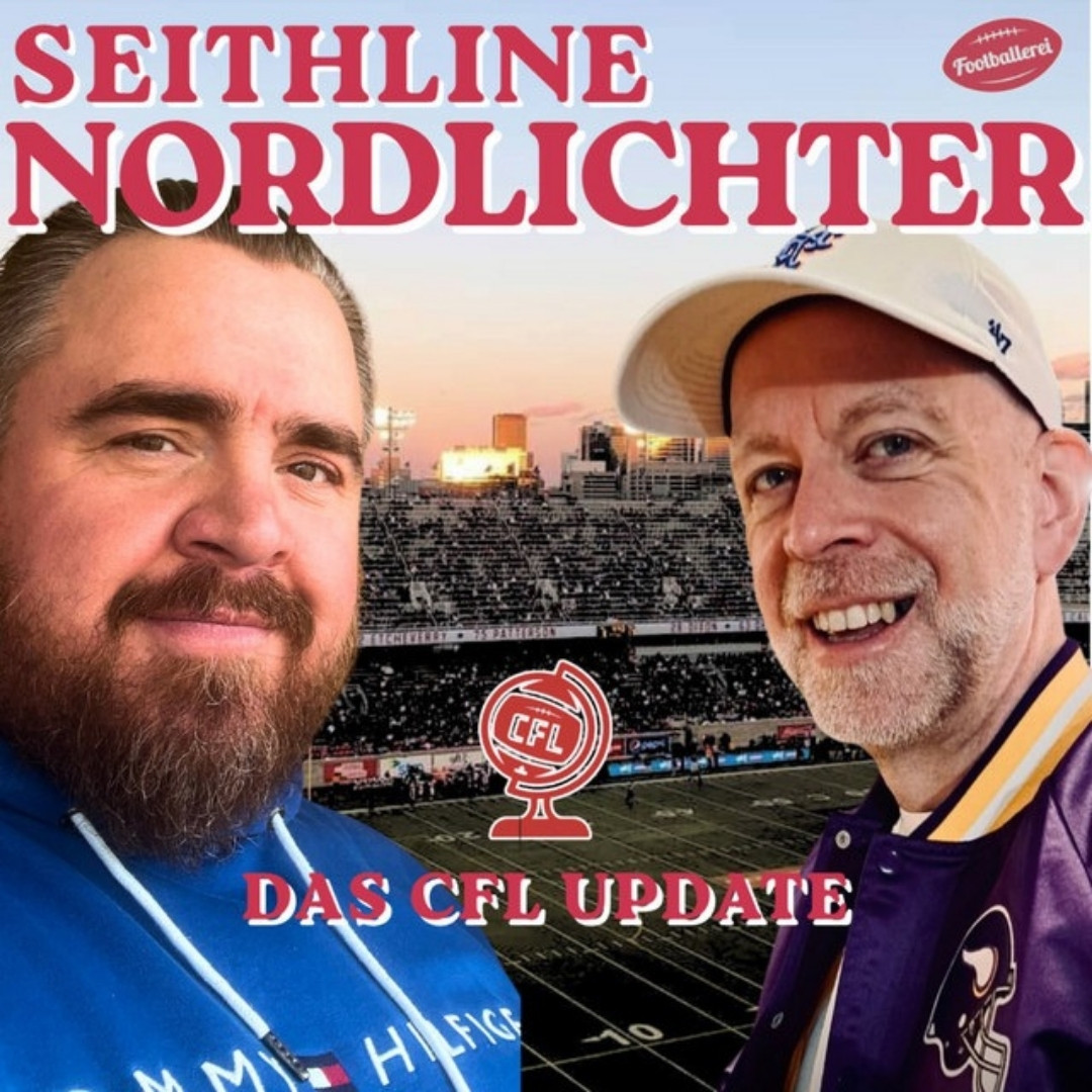 Podcast-Cover Seithline Nordlichter – Das CFL Update mit Tristan Seith und Sönke Ulrichs